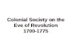Lecture 1 Colonial Society On The Eve Of Revolution