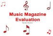 Presentation evaluation music magazine