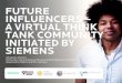 Project Profile: Siemens Future Influencers Community