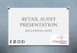 Retail Audit Presentation - Vaughan Mills & IZOD