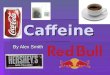 Caffeine Power Point Health