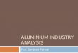 42347767 Final PPT Aluminium Industry