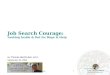 Job Search Courage