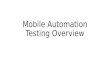 Mobile automation overview