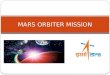 Mars orbiter mission