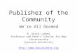 Publisher of the Community: We're All Doomed