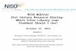 Oct 15 NISO Webinar: 21st Century Resource Sharing: Which Inter-Library Loan Standard Should I Use?