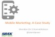 Mobile Marketing: A Case Study By Sheridan Orr