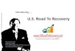 Introducing, U.S. Road To Recovery LLC, by Richard D. Smith, Chairman & CEO