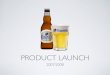 Hoegaarden Beer - Product Launch