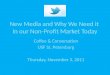 Twitter: new media and why we need it