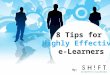 8 tips for highly effective e-Learners