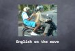 English On The Move