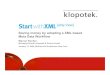 Saving money by adopting an XML based Meta Data Workflow
