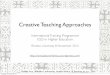Creative teaching approaches