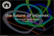 Uu toekomst van internet trends, strategie & toepassing   www