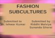 Fashion subcultures