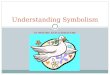 Understanding Symbolism