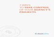 Free Guide: 7 Ways to Take Control of Your Agency's Projects