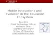 Mobile Innovations and Evolutions in Education Ecosystem