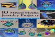 10 mixed media jewelry projects vol.4