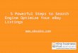 5 powerful steps to search engine optimize your e bay listings- Shared By OBVA Inc. Virtual Assistants