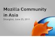 2011 06-Mozilla community health in Asia