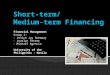 C16 Short & Medium-Term Financing