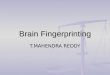 Brain finger printing