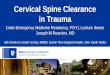 Cervical spine clearance in trauma