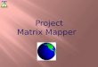 Matrix Mapper