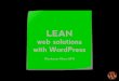 Lean web solutions with WordPress [English version]