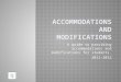 Accommodations and Modifications for students -pp
