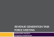 March 22, 2013 Revenue Generation Task Force Meeting