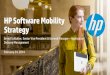 Software Mobility Strategy at the HP Mobile World Congress 2014 Barcelona