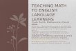 Teaching math to english language learners
