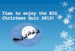 Christmas quiz 2013