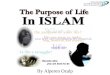The Purpose Of Life In Islam