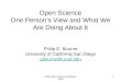 Phil Bourne - One man's perspective on Open Science
