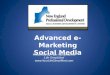 Advanced e-Marketing and Social Media
