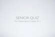 Senior Quiz Finals