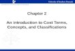 Chapter 2 cost terms, concepts and classifications 2012 students(1)
