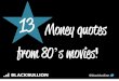 13 money quotes from 80's movies