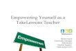 Empowering yourself as a take lessons teacher