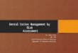 Dental Caries Management by Risk Assessment