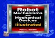 Robot mechanisms and mechanical devices illustrated