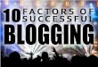 10 Factors of Successful Blogs