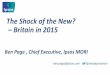 The Shock of the New? Britain in 2015