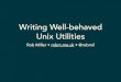 Writing Well-Behaved Unix Utilities