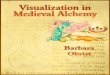 Visualization in Medieval Alchemy - Barbara Obrist